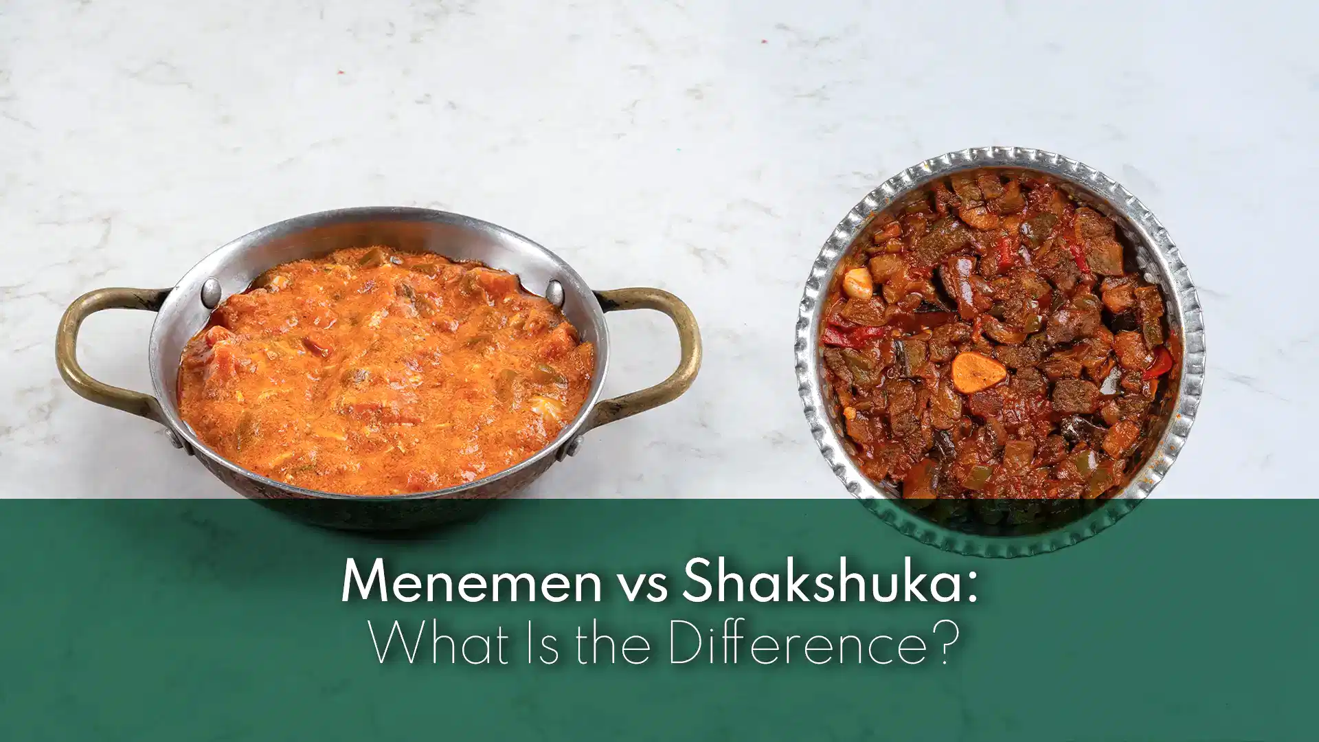 Menemen vs shakshuka comparison featuring authentic Turkish and Mediterranean dishes.